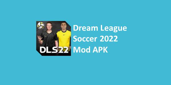 Dream League Soccer 2022 mod apk